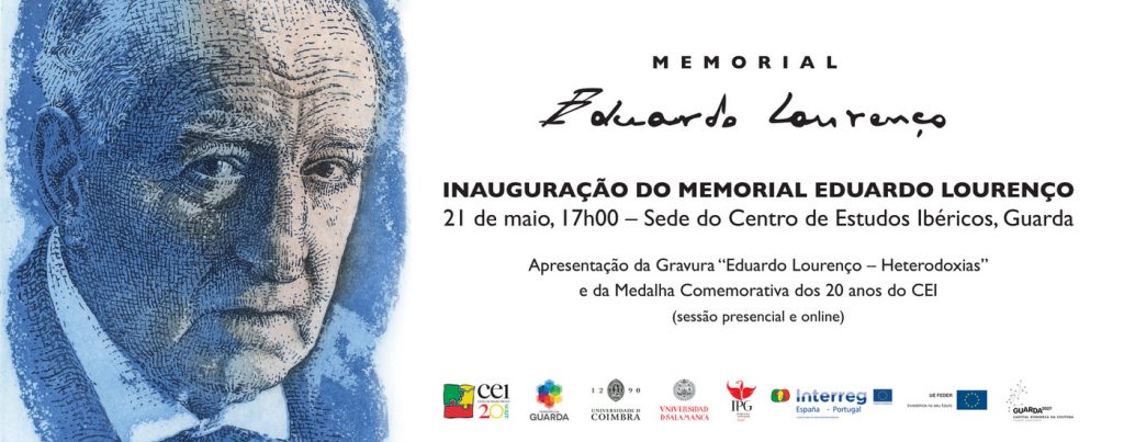 CEI assinala aniversário de nascimento de Eduardo Lourenço com inauguração de Memorial, Webinar e entrega do Prémio Eduardo Lourenço 2020